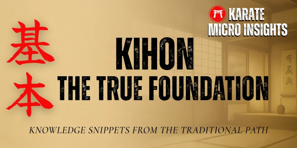 Kihon fundamentals in traditional karate – nothing basic about kihon